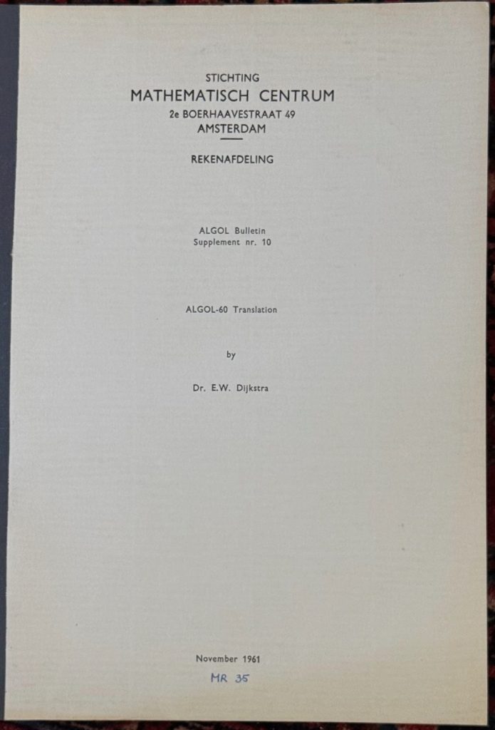 1961 ALGOL-60 Translation by Dijkstra