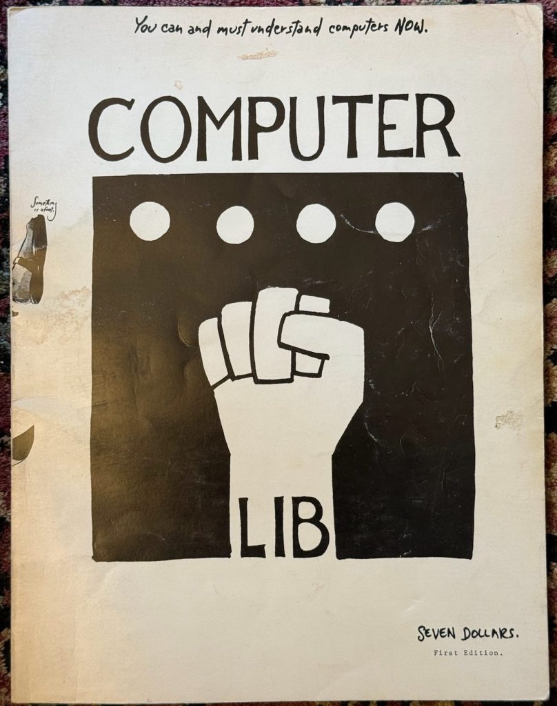 1974 Computer Lib by Ted Nelson