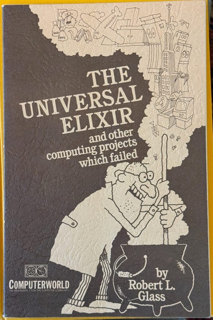 1976 Universal Elixir by Robert L Glass